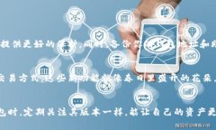 TP钱包通常是具备升级功能的，因为开发者会不断