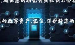 要把Token.im钱包导入TP钱包，您可以按照以下步骤