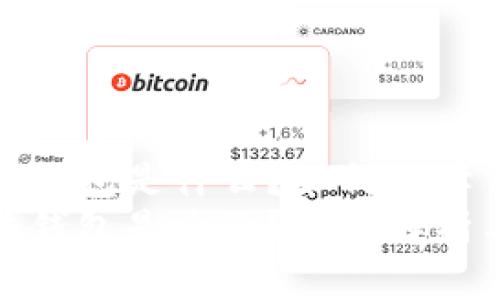 数字货币硬件钱包是什么？如何保障你的资产安全
数字货币硬件钱包是啥子？全面解析与安全性保障
