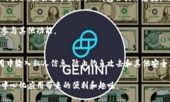 要连接到TP钱包的DApp，您可以按照以下步骤进行